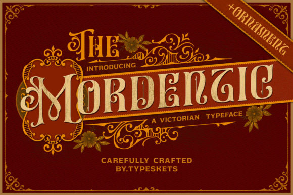 Exploring Mordentic: A Victorian Font for Elegant Branding