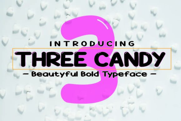 Transform Your Brand with Three Candy Font