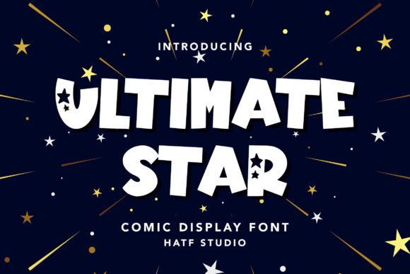 Ultimate Star: The Perfect Display Font for Creative Makers